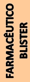 http://embalagemideal.com.br/images/farmaceutico-blister-embalagem.jpg